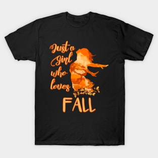 Just a Girl who Loves Fall T-Shirt